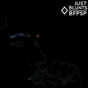 JUST BLUNTS