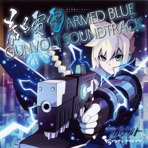 ARMED BLUE GUNVOLT SOUNDTRACK