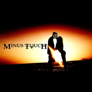 Avatar for Minus Touch