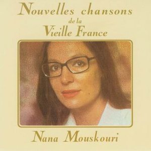 Nouvelles Chansons De La Vieille France