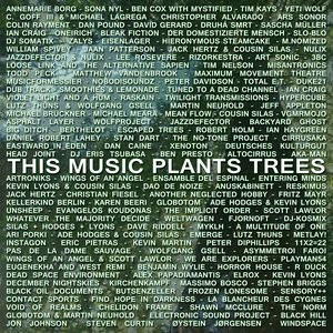 This Music Plants Trees