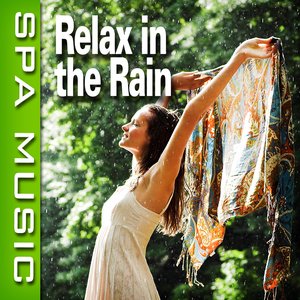 Relax in the Rain (Music and Nature Sounds)