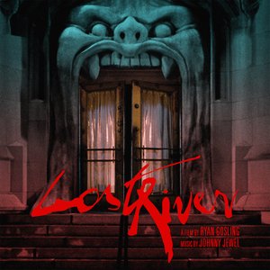 Image pour 'Lost River Original Motion Picture Score'