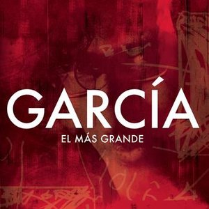 García, El Más Grande