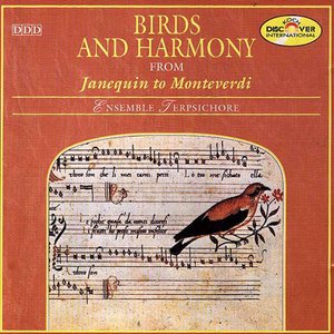 Birds and Harmony: from Janequin to Monteverdi