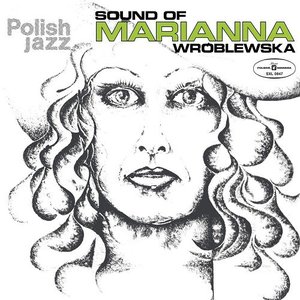 Sound Of Marianna Wróblewska