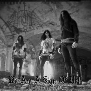 We Are A Sign Of Hell (Darkness Become)