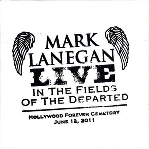Live In The Fields Of The Departed - Hollywood Forever Cemetery, June 12, 2011