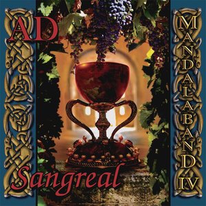 Mandalaband IV - AD: Sangreal