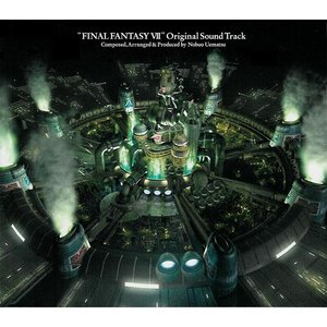 'FINAL FANTASY VII Original Sound Track [Disc 1]' için resim