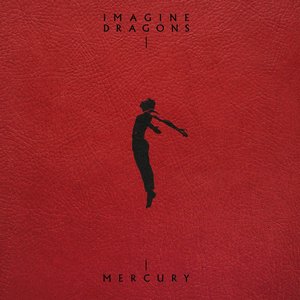 Imagine Dragons - Mercury: Act 2 - Zortam Music