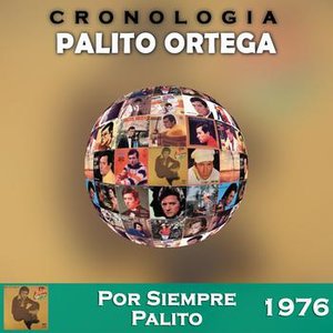 Palito Ortega Cronología - Por Siempre Palito (1976)