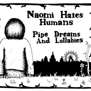 Pipe Dreams And Lullabies