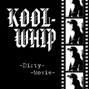 Dirty Movie