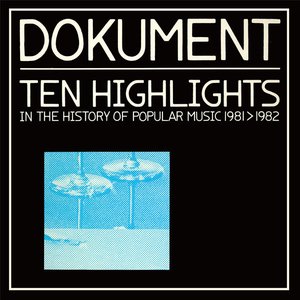 Dokument+: Ten Highlights In The History Of Popular Music 1981>1982