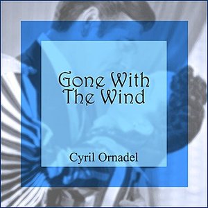 Gone With The Wind