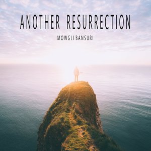 Another Resurrection