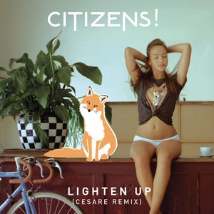 Lighten Up (Cesare Remix)