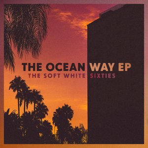 The Ocean Way EP