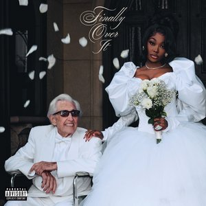 Finally Over It [Explicit]