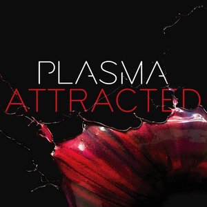 Image for 'Plasma - Attracted'