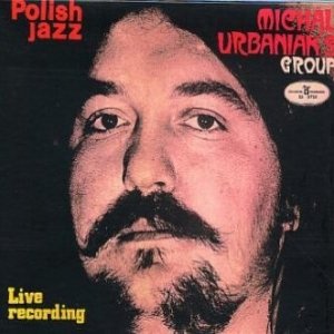 Michal Urbaniak`s Group