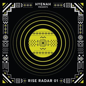 Hyenah Presents Rise Radar 01 - EP