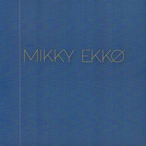 Mikky Ekkø