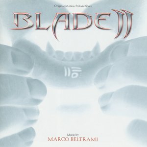 Blade II: Original Score