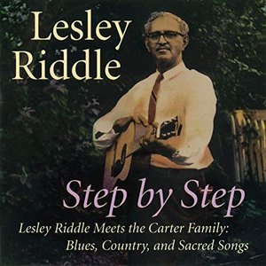 Step by Step: Lesley Riddle Meets the Carter Family