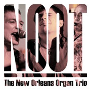 Avatar for N. O. O. T. - New Orleans Organ Trio
