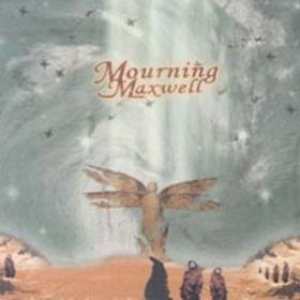 Mourning Maxwell