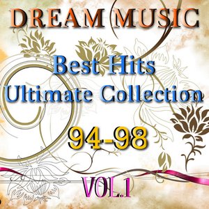 Dream Music Ultimate Collection, Vol. 1