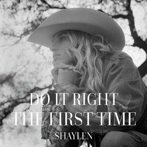 Do It Right the First Time - Single