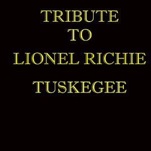 Tribute To Lionel Richie's Tuskegee