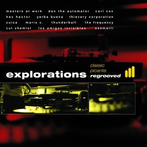 Explorations - Classic Picante Regrooved, Vol. 1