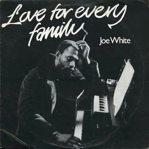 Joe Williams - Love For Every Family - Zortam Music