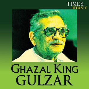 Ghazal King Gulzar