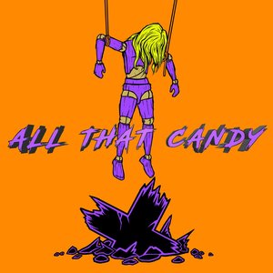 All That Candy - Single