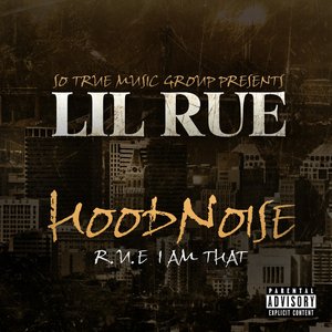 Hoodnoise: R.U.E. I Am That