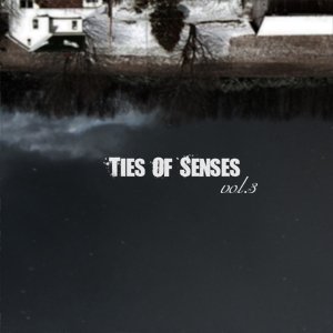 Ties Of Senses vol.3