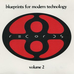 Blueprints For Modern Technology (Volume 2)