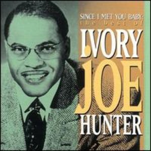 Since I Met You Baby: The Best of Ivory Joe Hunter