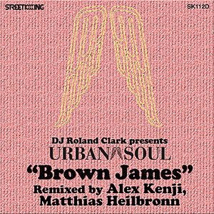 Brown James (Alex Kenji & Matthias Heilbronn Remixes)