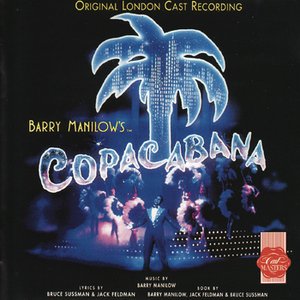 Copacabana (Original London Cast Recording)
