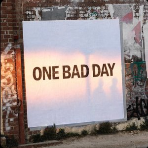 One Bad Day - Single