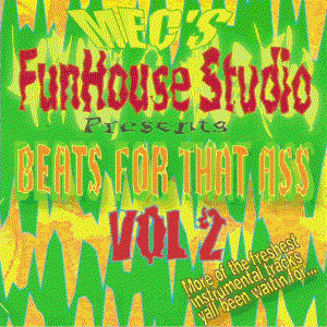 Beats For That Ass Vol. 2