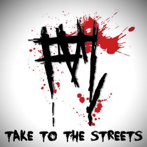 Take To The Streets