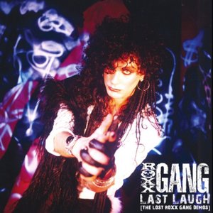 Last Laugh (The Lost Roxx Gang Demos)