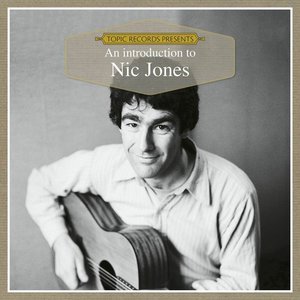 An Introduction to Nic Jones